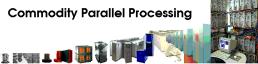 Commodity Parallel Processing.